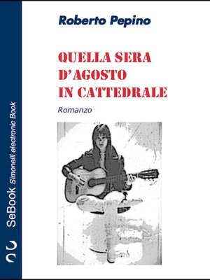 Quella sera d'agosto in cattedrale - ebook